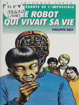 cover image of Le Robot qui vivait sa vie